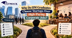 Read more about the article Why Do IIM Graduates Choose Startups Over High-Paying Corporate Jobs?