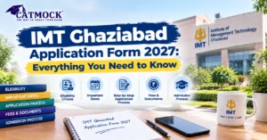 Read more about the article IMT Ghaziabad Application Form 2027: Everything You Need to Know
