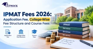 Read more about the article IPMAT Fees 2026: Application Fee, College-Wise Fee Structure and Course Fees