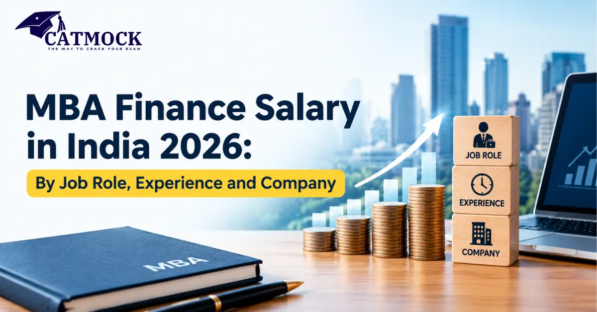 You are currently viewing MBA Finance Salary in India 2026: By Job Role, Experience and Company