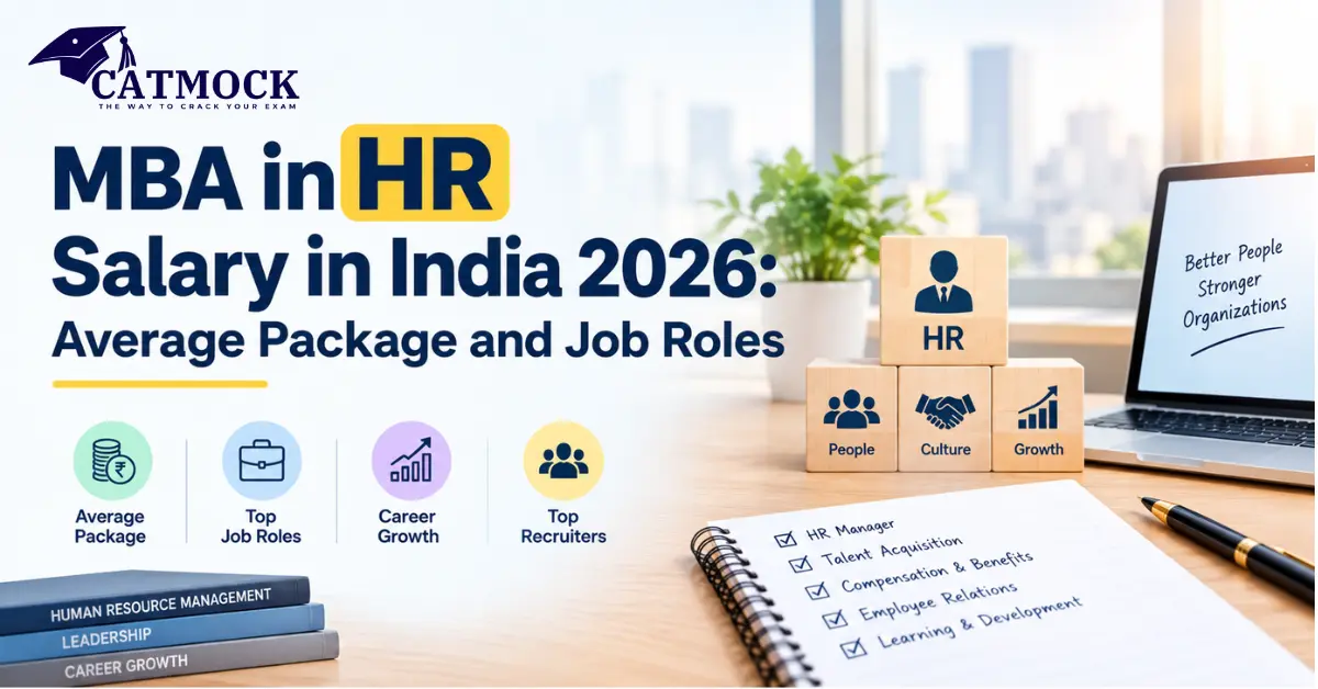 MBA in HR Salary in India 2026: Average Package and Job Roles