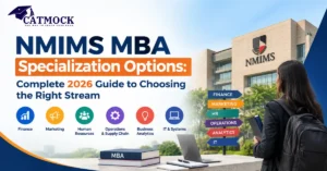 Read more about the article NMIMS MBA Specialization Options: Complete 2026 Guide to Choosing the Right Stream