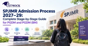 Read more about the article SPJIMR Admission Process 2027–29: Complete Stage-by-Stage Guide for PGDM and PGDM (BM)