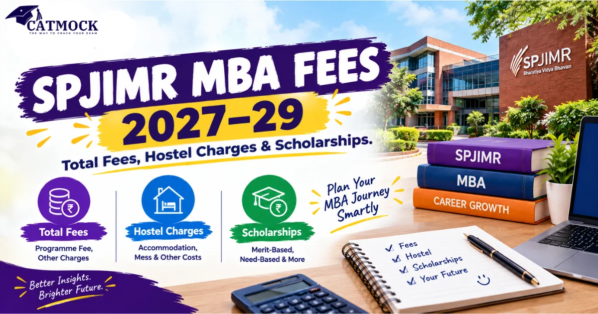 SPJIMR MBA Fees 2027–29: Total Fees, Hostel Charges & Scholarships