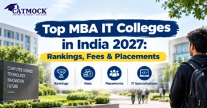 Read more about the article Top MBA IT Colleges in India 2027: Rankings, Fees & Placements