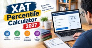 Read more about the article XAT Percentile Calculator 2027: Official Formula, Score Conversion & How to Calculate